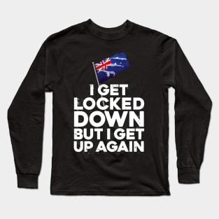 i get locked down but i get up again Australia Long Sleeve T-Shirt